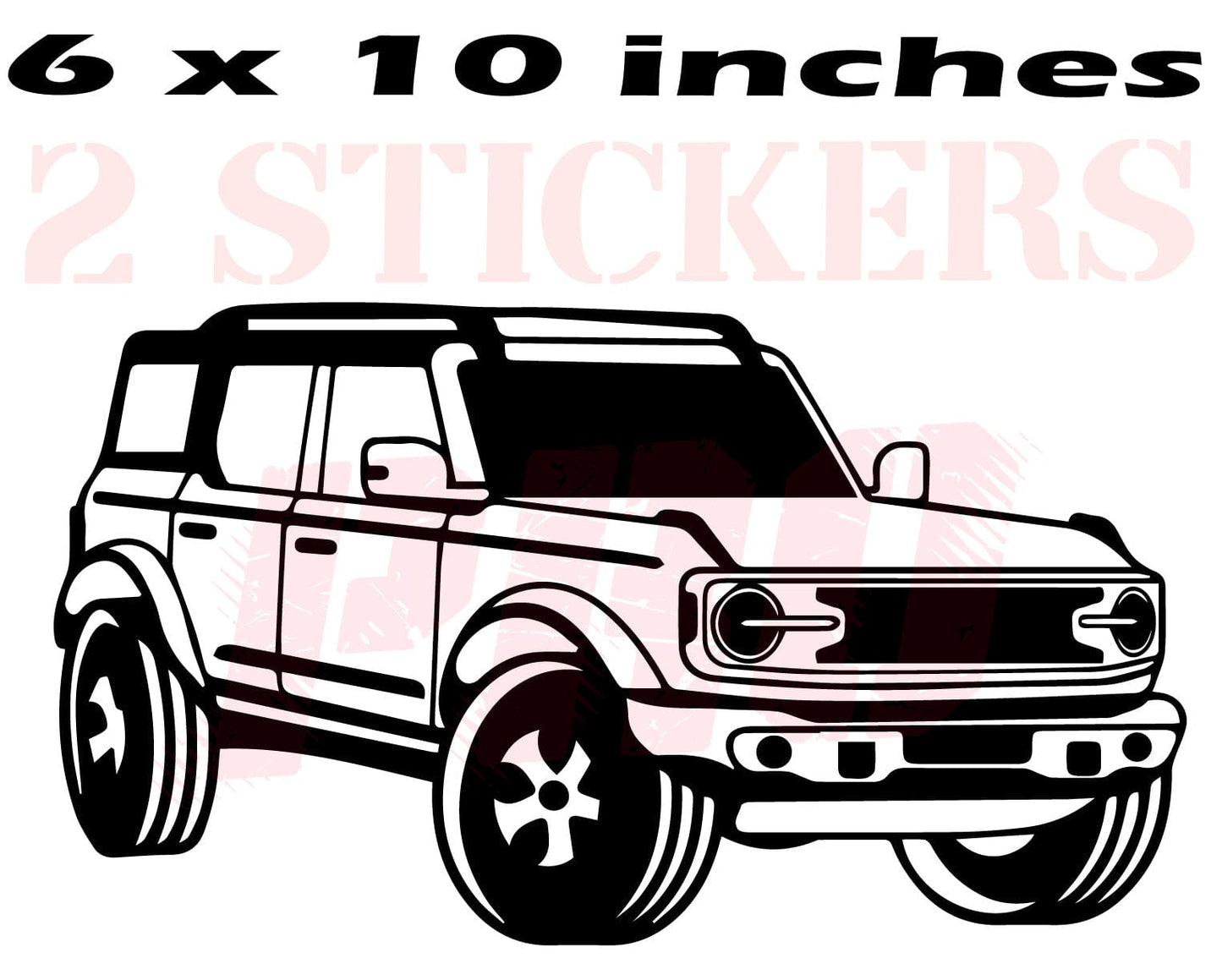 Vinyl 2 Stickers Ford Bronco Car Interior Table Decal Man Gifts wall decal Size: 6 x 10 inches.