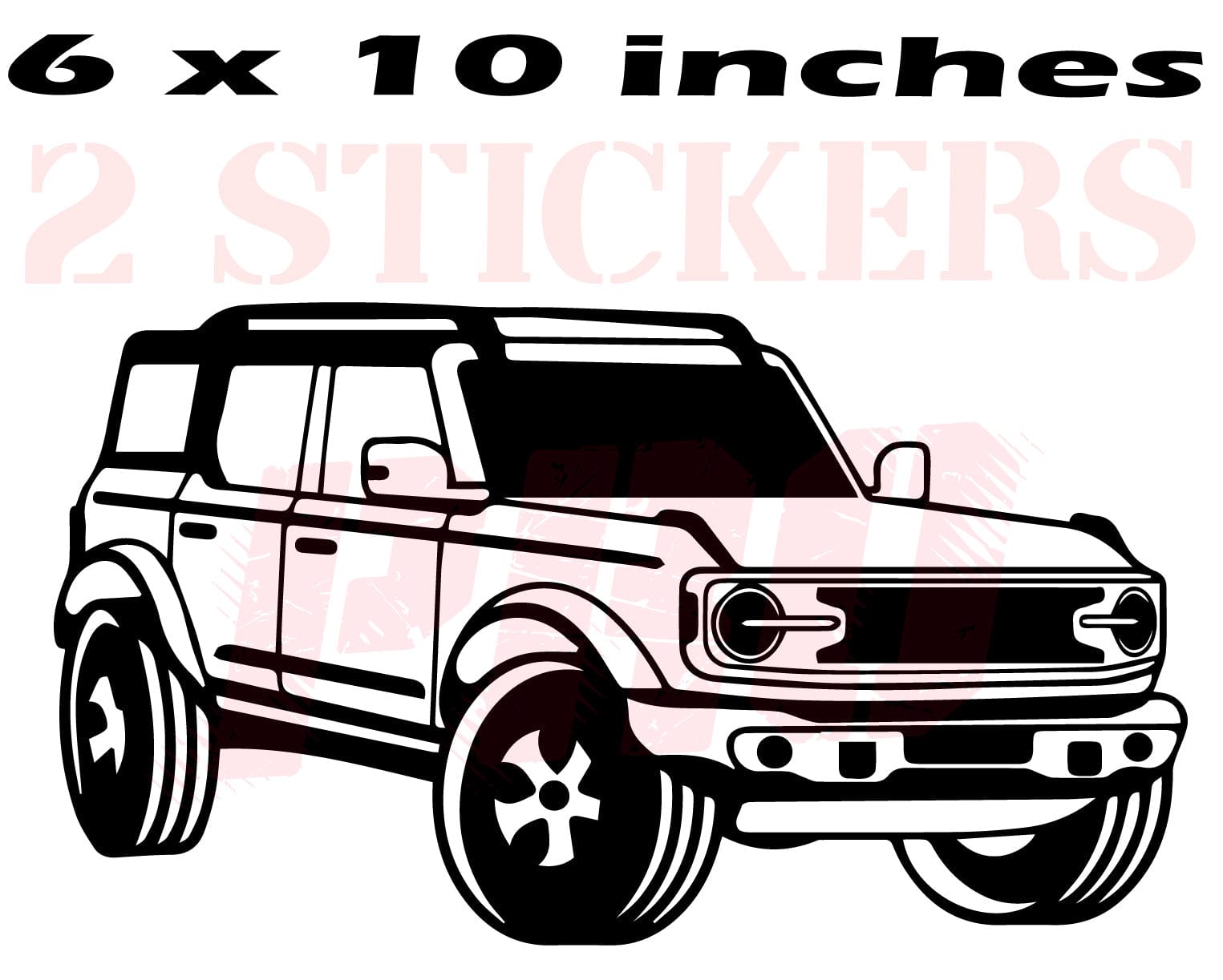 Vinyl 2 Stickers Ford Bronco Car Interior Table Decal Man Gifts wall decal Size: 6 x 10 inches.